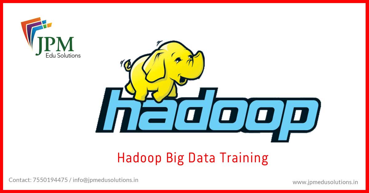 Hadoop Big Data Certification Training in Chennai